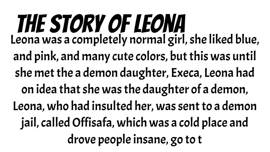 the story of Leona