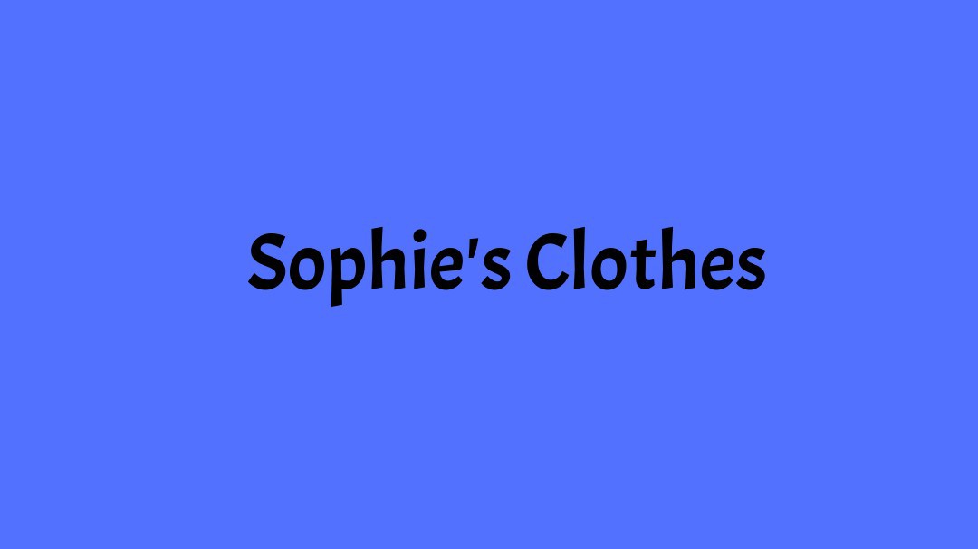 Sophie's Clothes