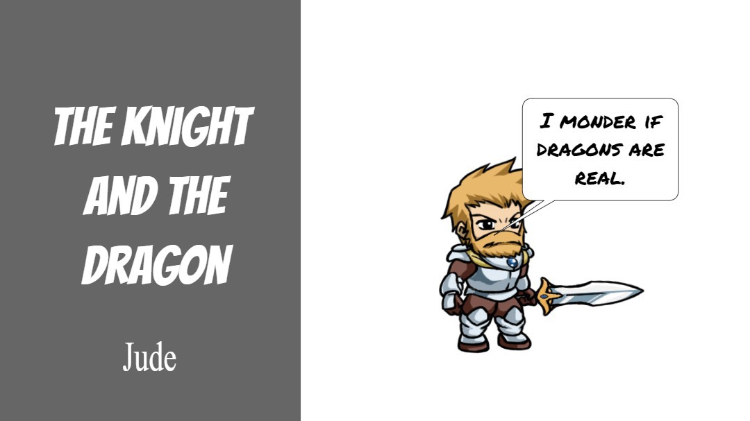 The Knight and the Dragon