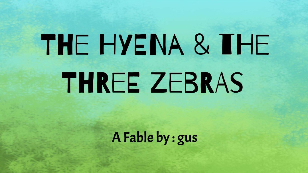 The Hyena and the Three Zebras Remix