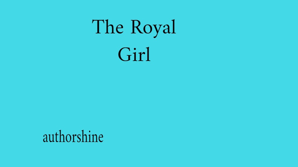 The Royal Girl
