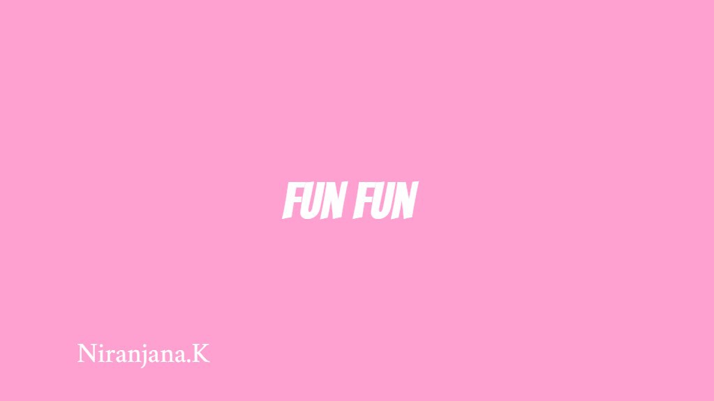 FUN