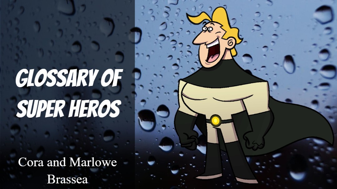 Glossary of super Hero