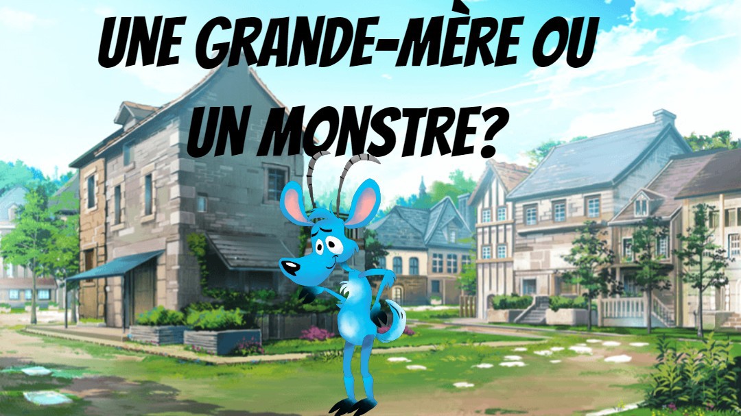 Une Grande-Mère ou un Monstre? Remix
