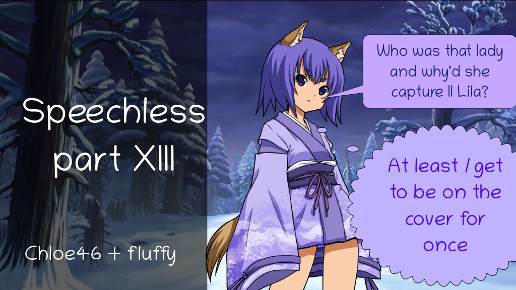 Speechless Part XIII (13)
