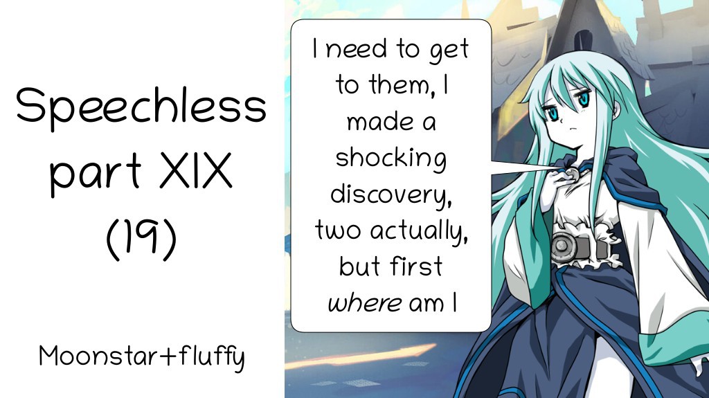 Speechless Part XIX (19)