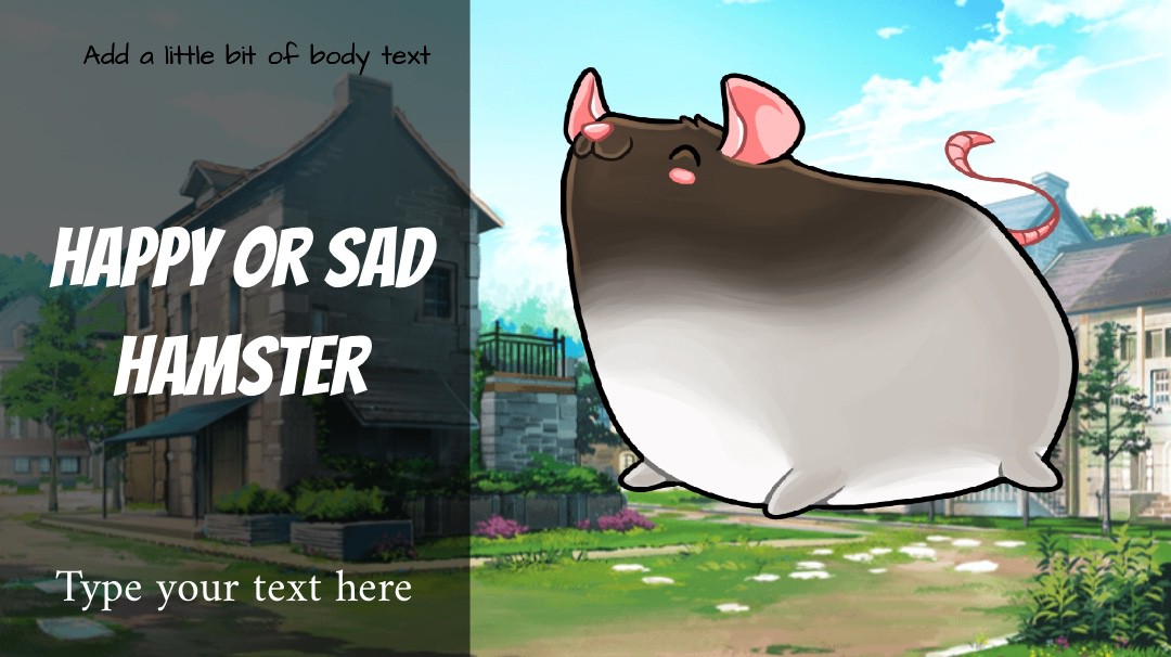 Happy or sad hammy