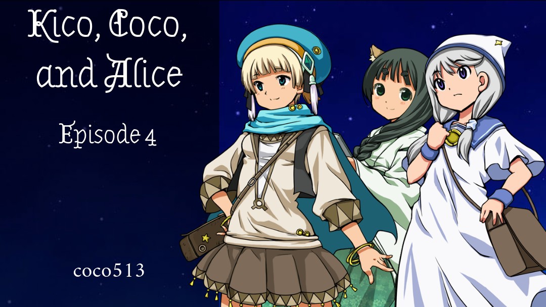 Kico, Coco, and Alice: Episode 3
