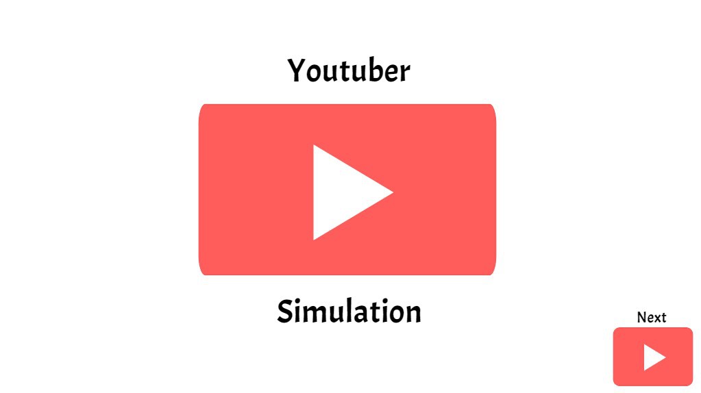 YouTuber Simulation Remix