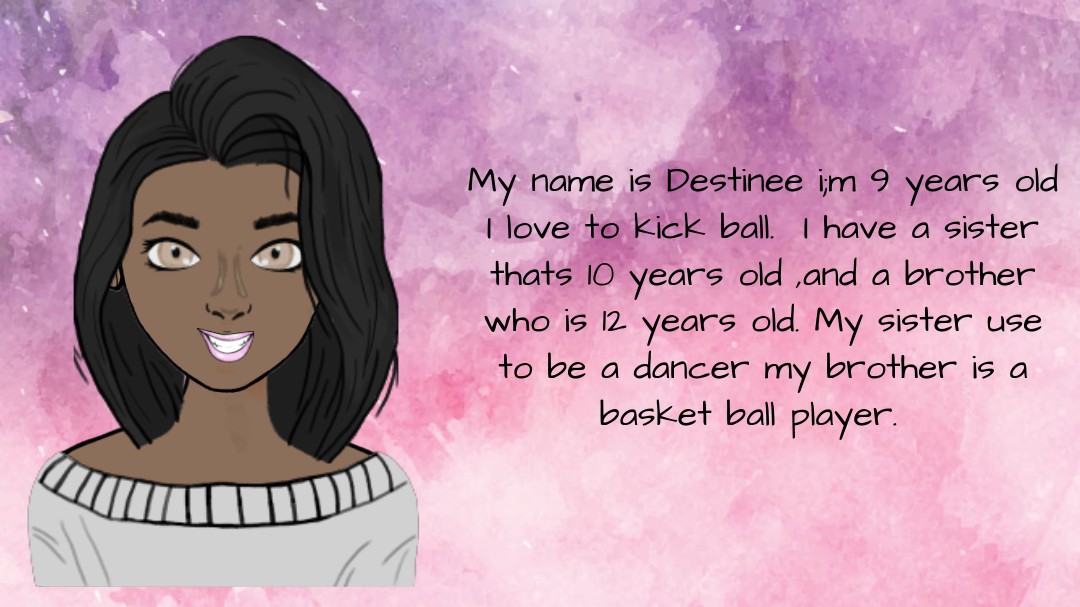 Destinee's Story