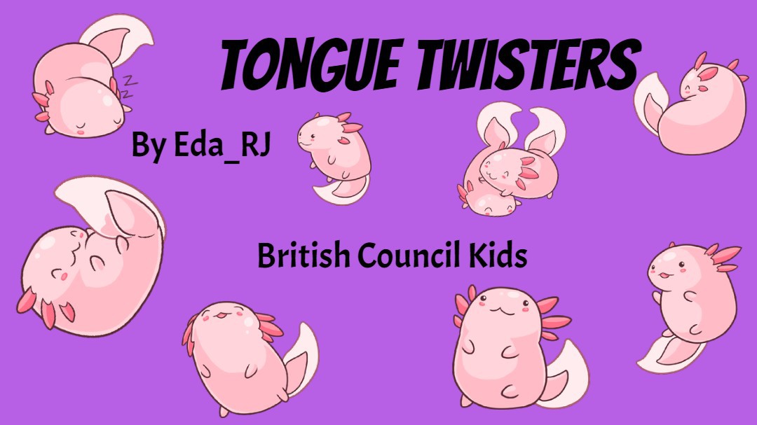 Tongue Twisters