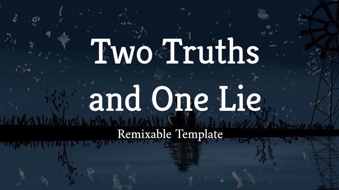 Two Truths and One Lie Template