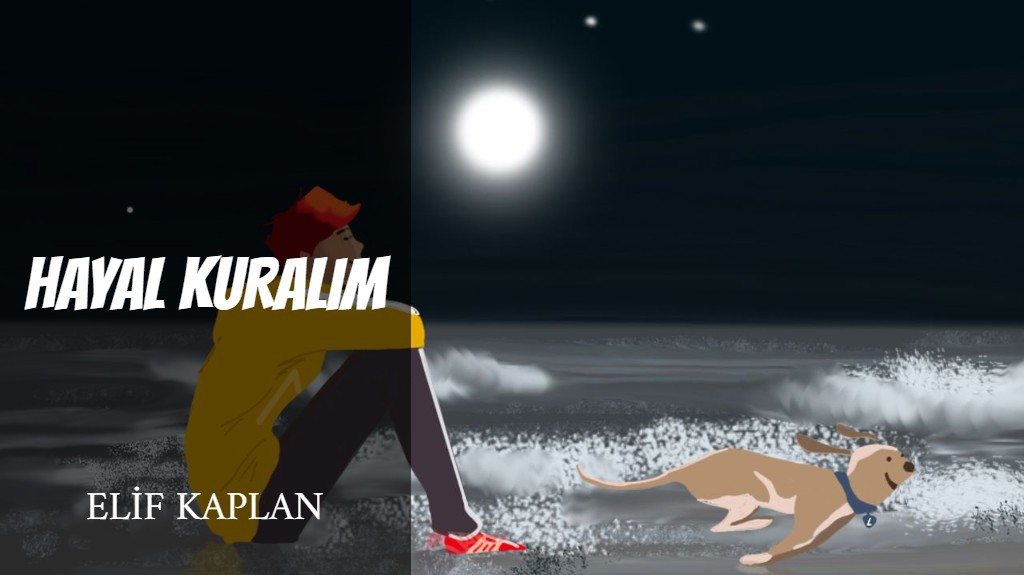 BERABER HAYAL KURALIM