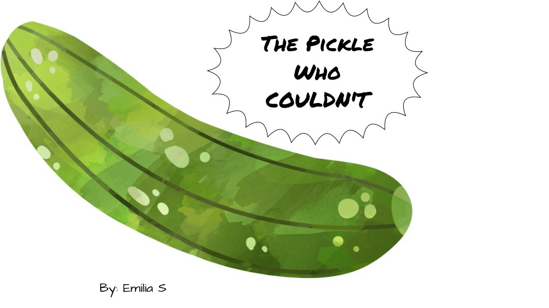 The Pickle Who COULDN'T