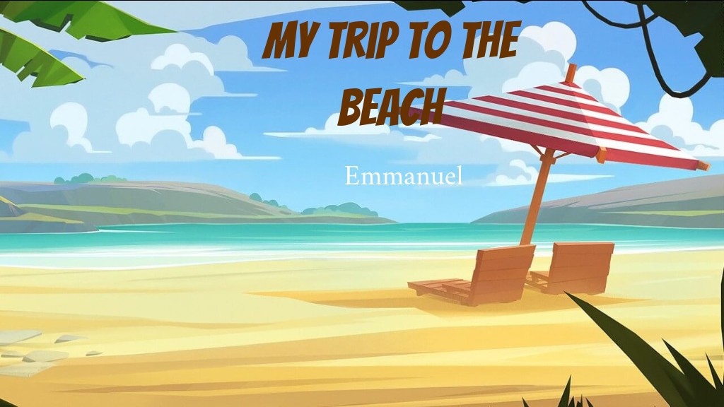 My Trip to the Beach