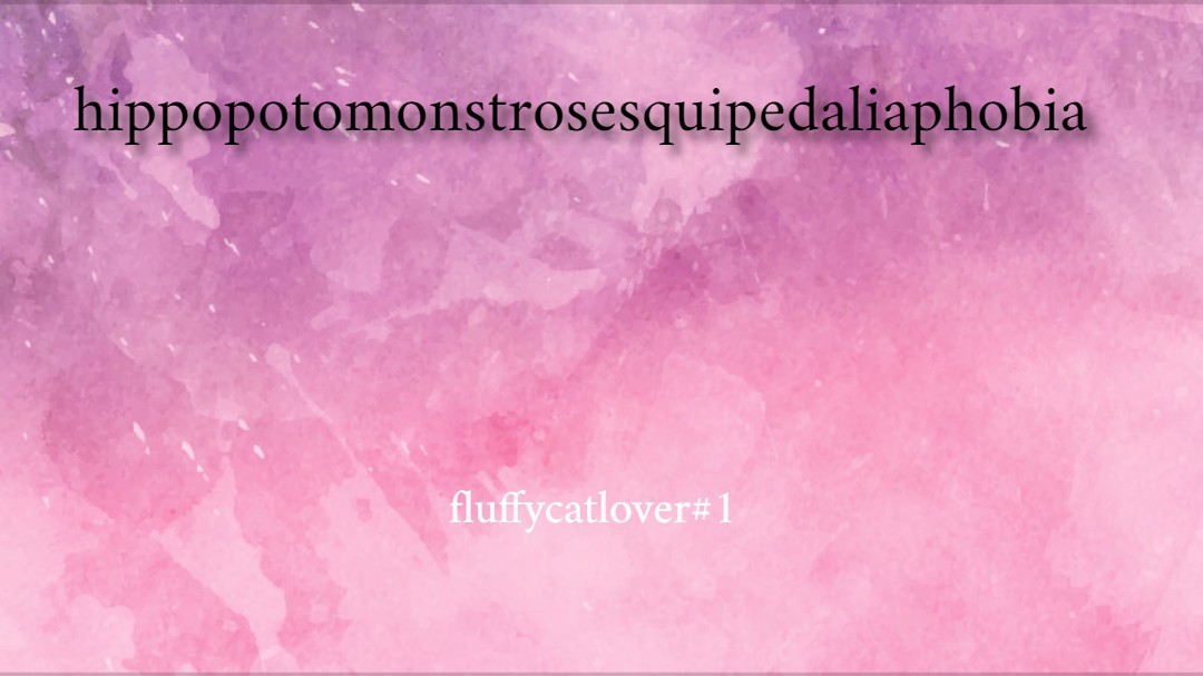 Hippopotomostroesequipedaliphobia