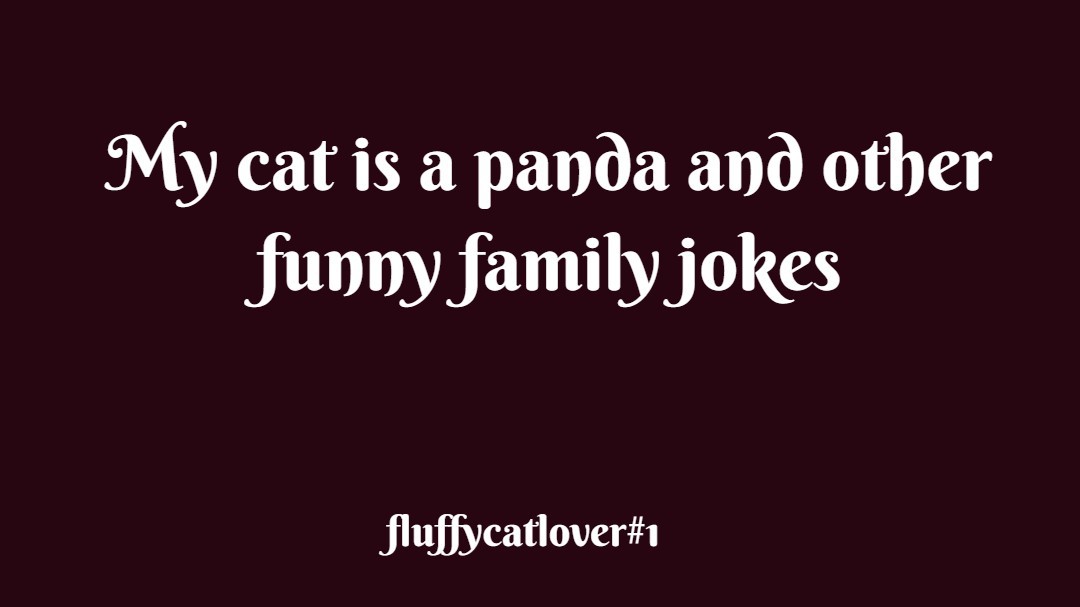 Funny family stories