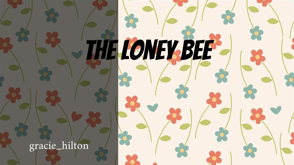 the loney bee 