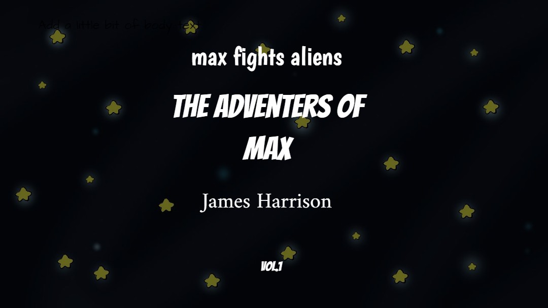 max fights aliens vol.1