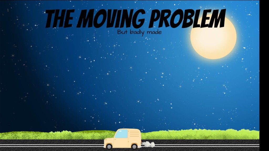 The Moving Problem