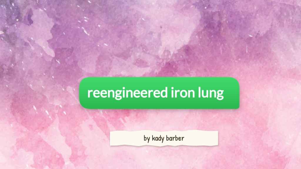 Re-engineered iron lung