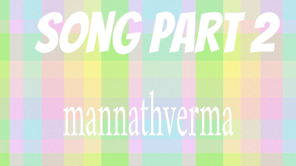 Mannathverma's Story