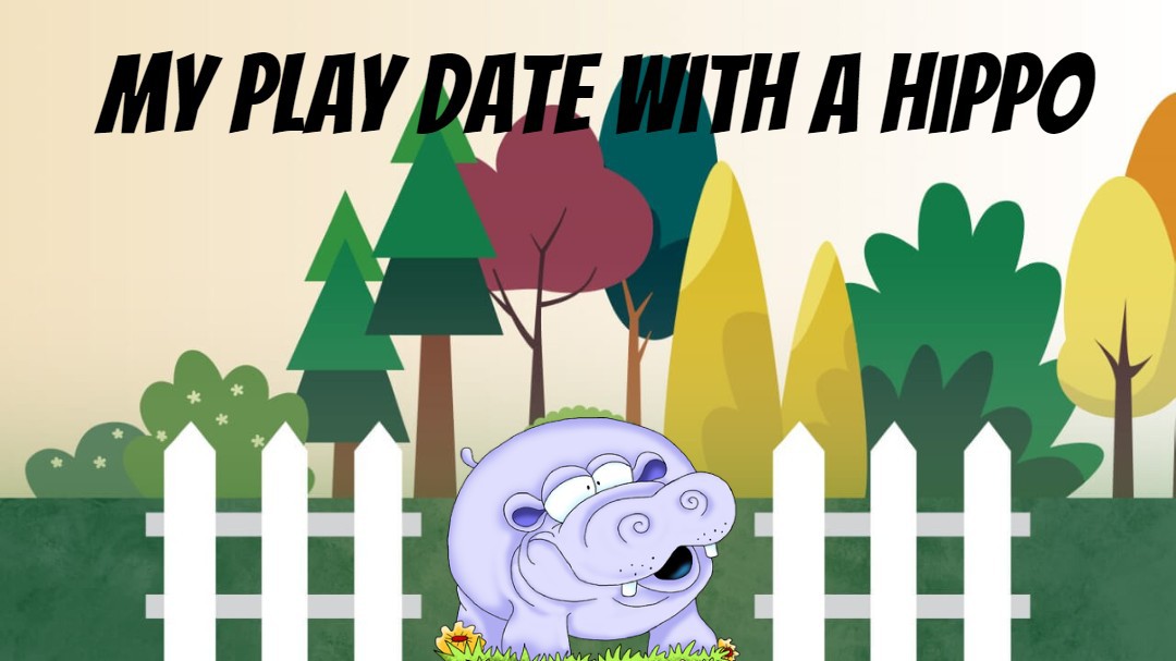 My Playdate With a Hippo