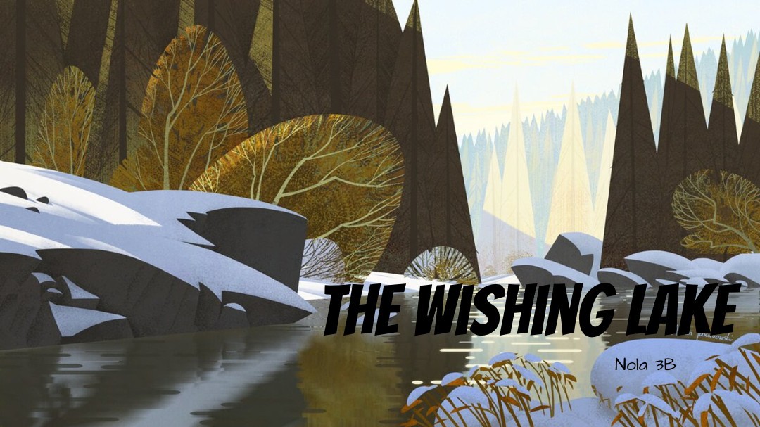 The wishing lake