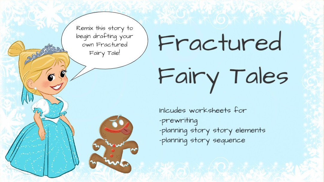 Fractured Fairy Tales - Student Organizer
