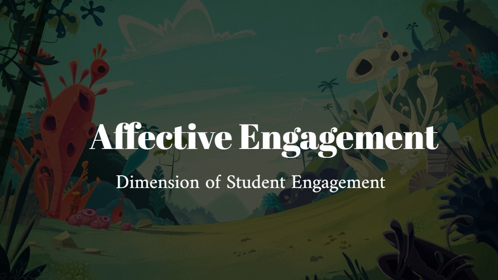 Affective Engagement 