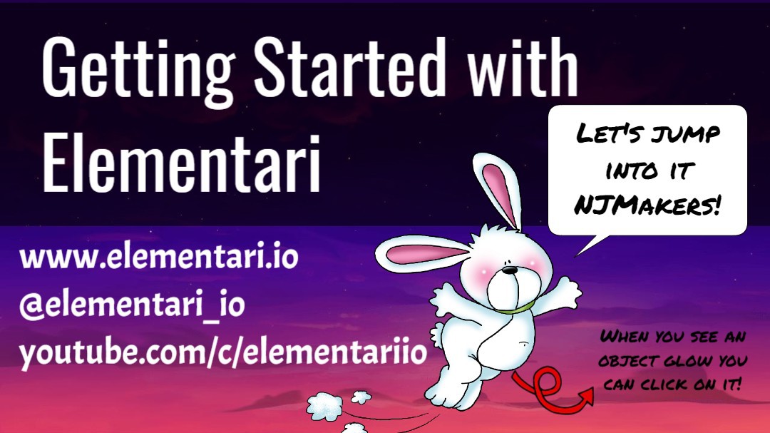 Getting Started with Elementari - NJ Makers Day