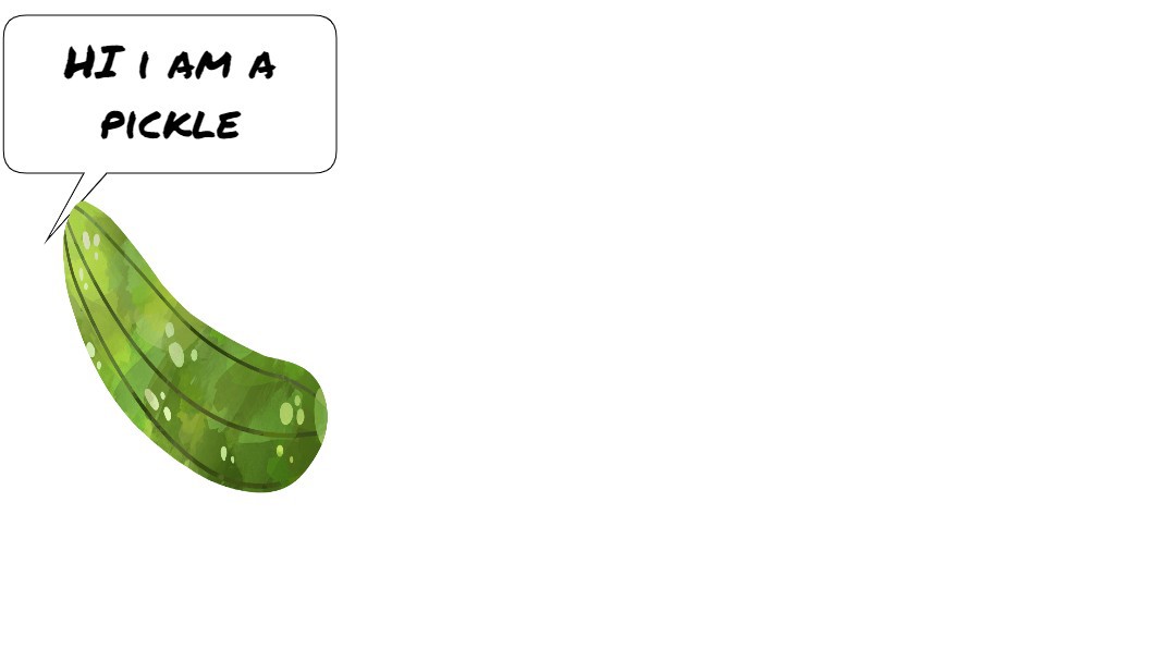 The Pickle story.