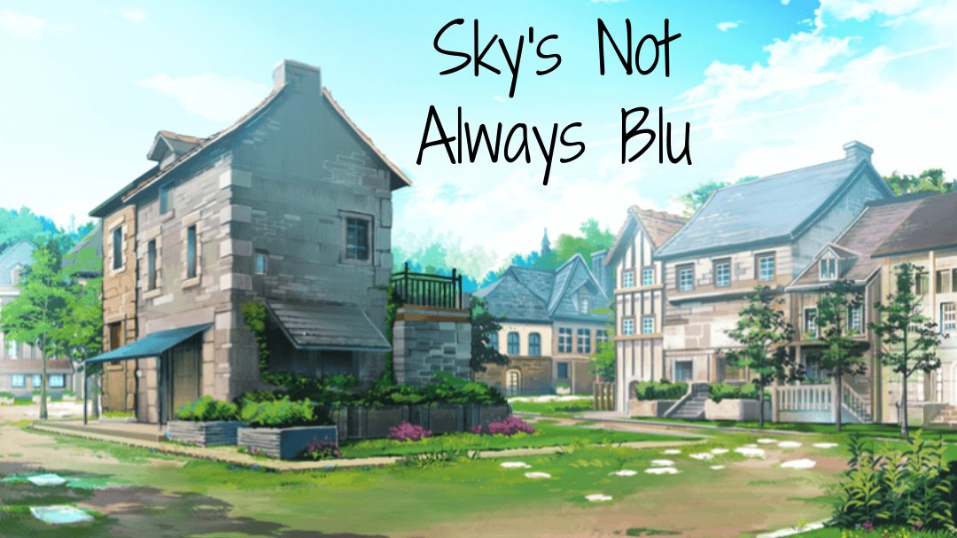 Sky's Not Always Blu Remix