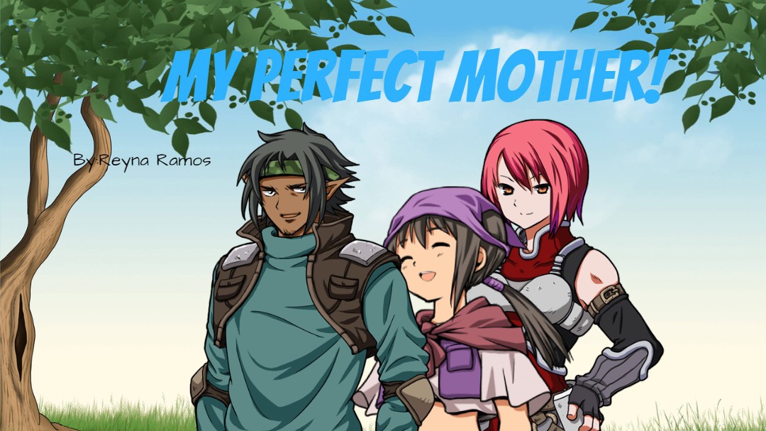 My perfect mother