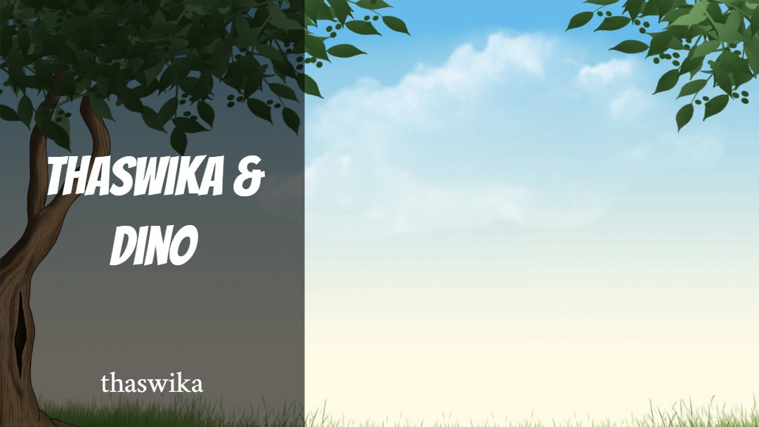 Thaswika and Dino