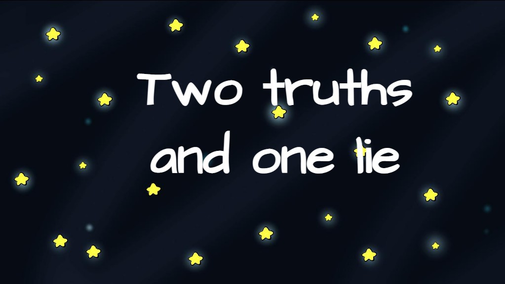 Two truths and one lie Remix