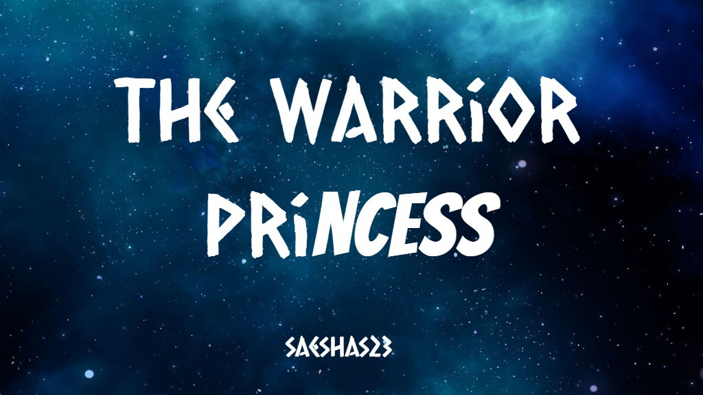 The Warrior Princess