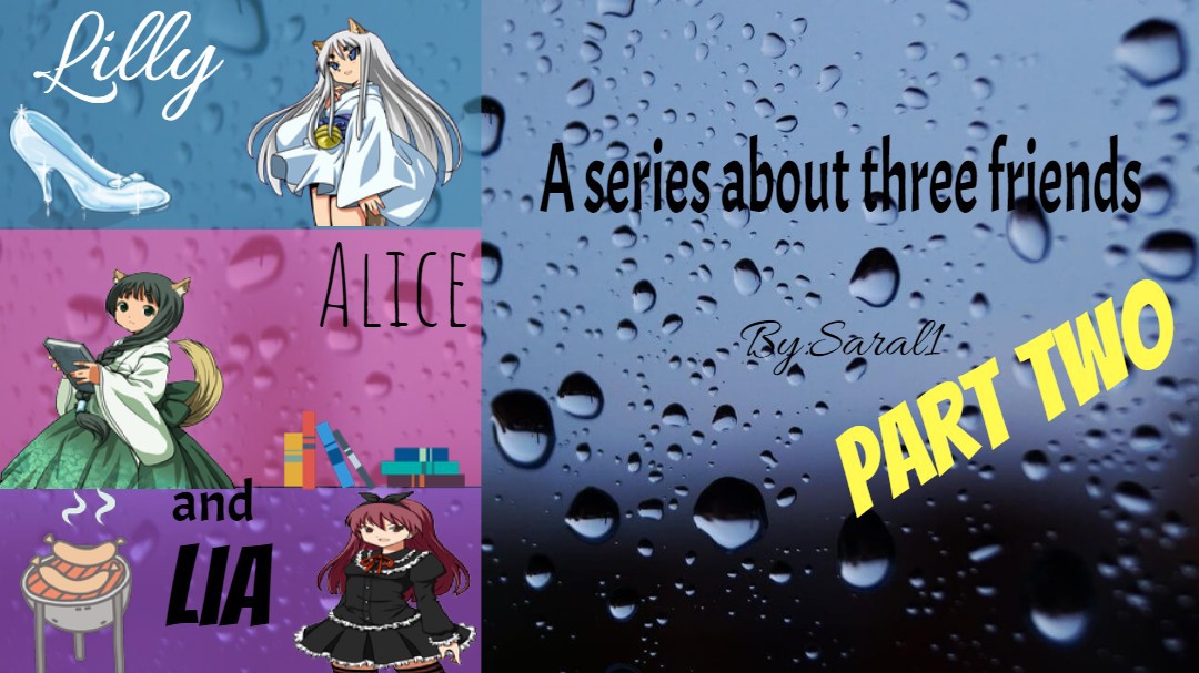Lilly, Alice, And Lia! Part 2