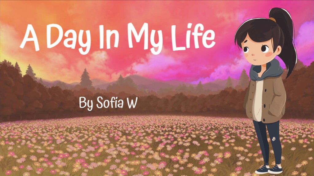 Day In My Life