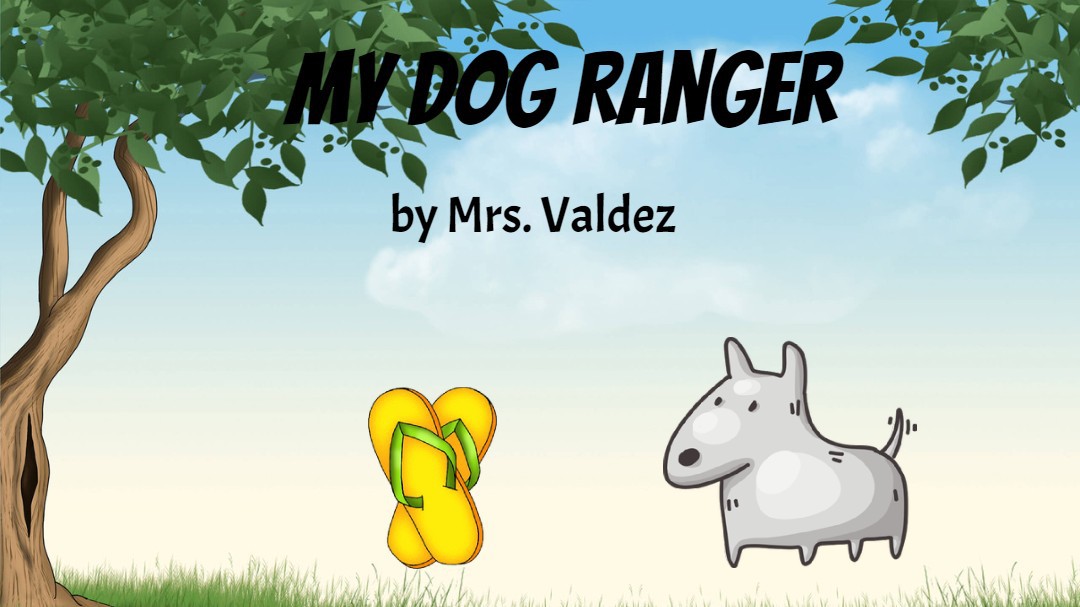 My Dog Ranger