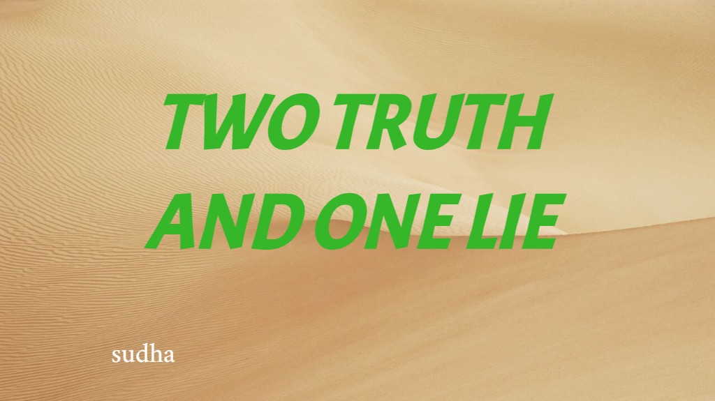 TRUTH AND LIE