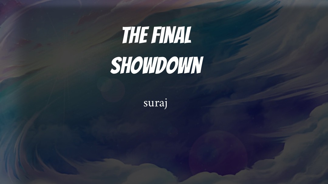 The final showdown