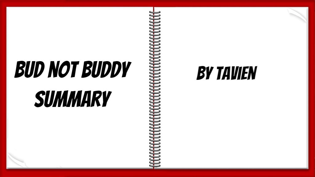 Bud, Not Buddy Summary