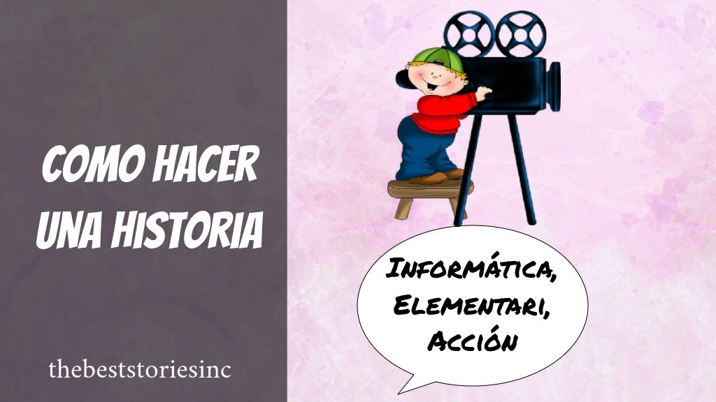 Cómo hacer una historia