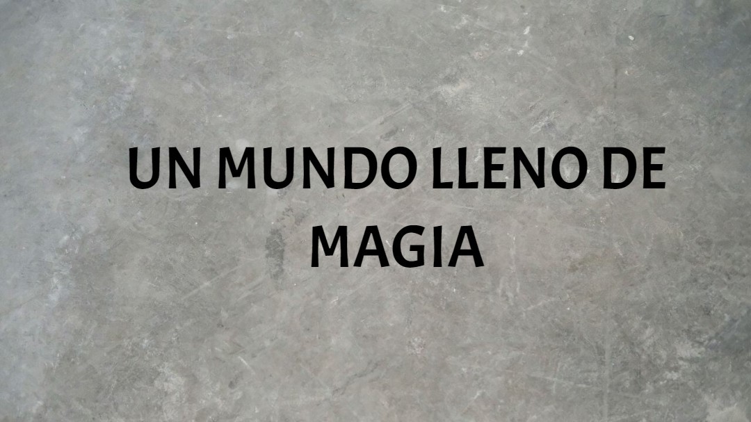El mundo de magia